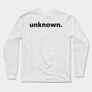 unknown Long Sleeve T-Shirt